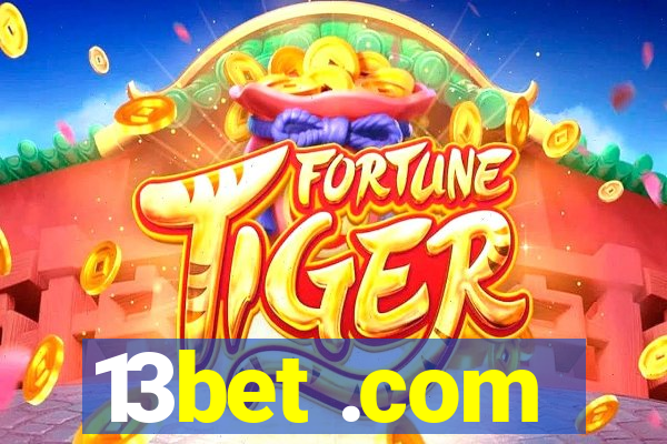 13bet .com